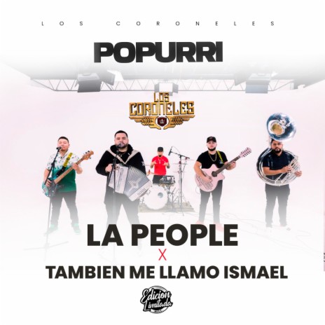 Popurri La People & Tambien Me Llamo Ismael | Boomplay Music