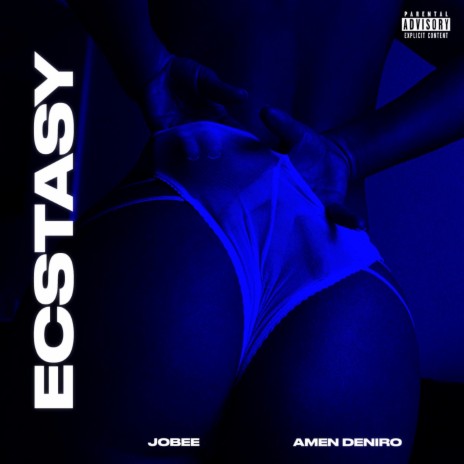 Ecstasy ft. Amen Deniro | Boomplay Music