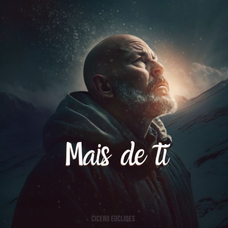 Mais de Ti | Boomplay Music