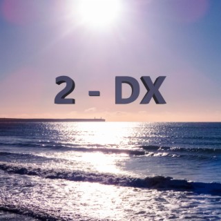 2-DX Essentials