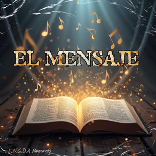 El Mensage