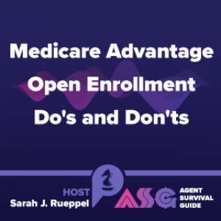 Medicare Advantage Open Enrollment Do's and Don'ts