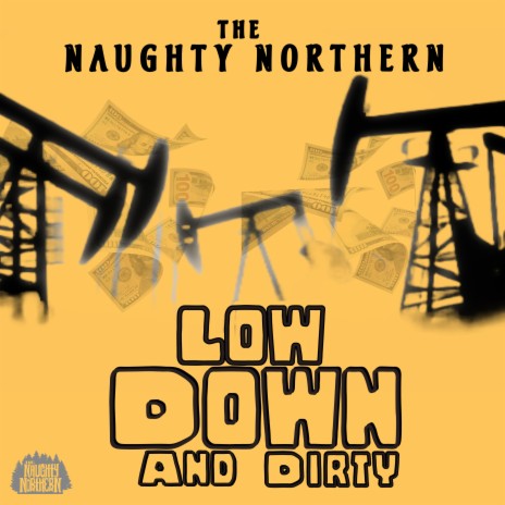 Low Down And Dirty | Boomplay Music