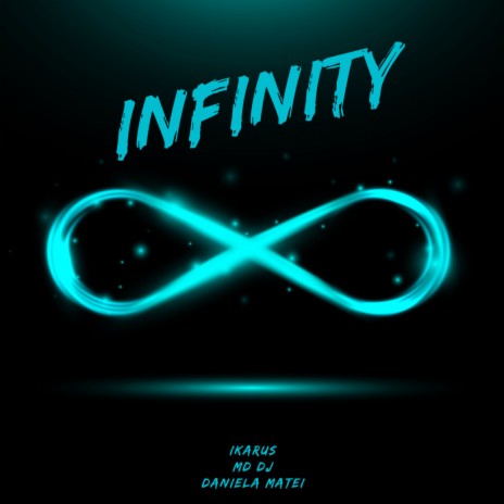Infinity ft. MD DJ & Daniela Matei | Boomplay Music