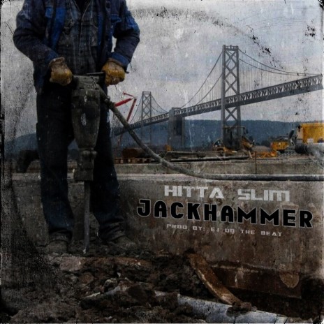 Jackhammer | Boomplay Music