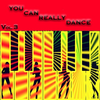 You Can Really Dance Vol.3