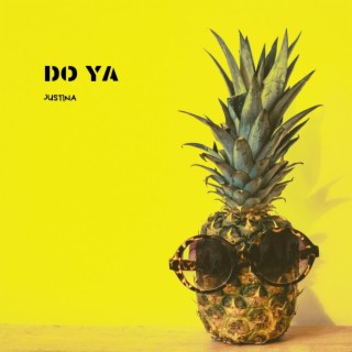 Do Ya lyrics | Boomplay Music