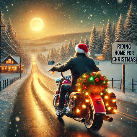 Riding Home For Christmas (On My Harley Davidson) | Boomplay Music