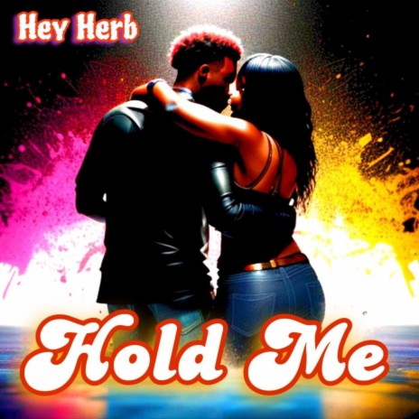 HOLD ME RIDDEM ft. Hey Herb