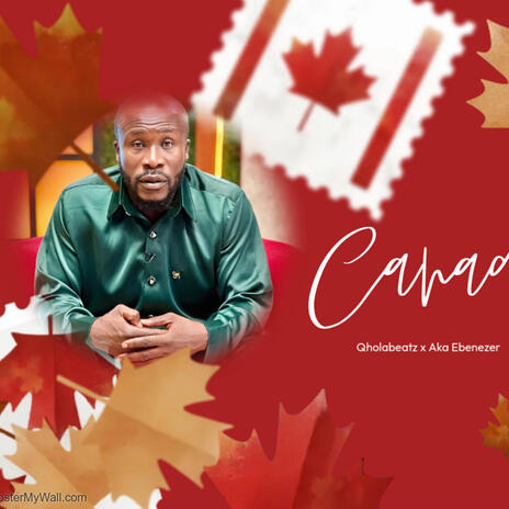 Canada ft. Aka Ebenezer