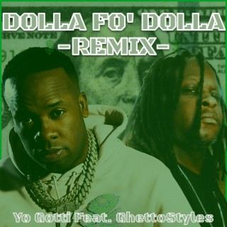 Dolla Fo Dolla Challenge (Yo Gotti Remix)