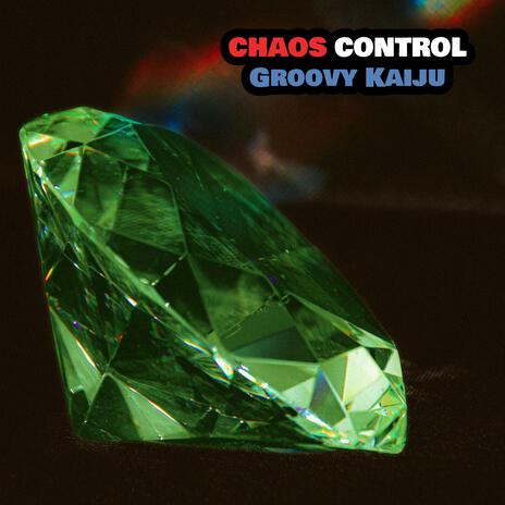 Chaos Control | Boomplay Music