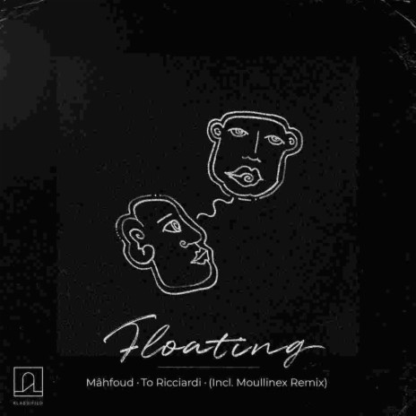Floating (Moullinex Remix) ft. To Ricciardi