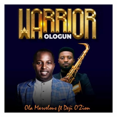 Warrior (Ologun) | Boomplay Music