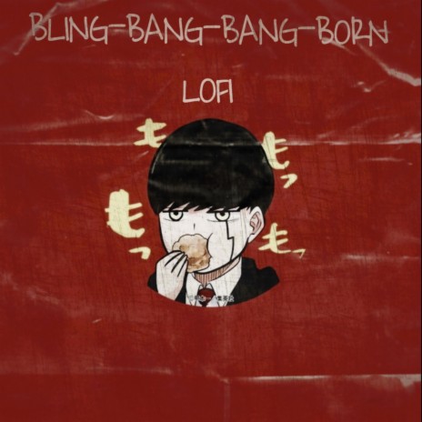 Bling-Bang-Bang-Born Lofi (From Mashle) | Boomplay Music