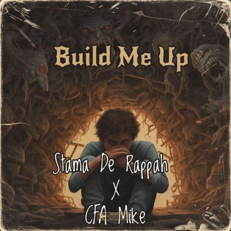 Build Me Up ft. CFA Mike