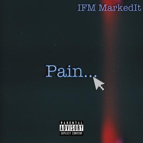 Pain... | Boomplay Music