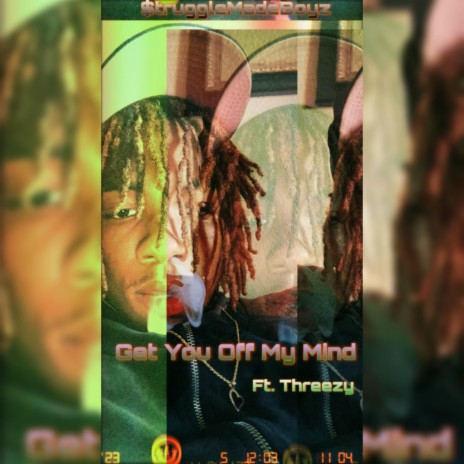 Get You Out My Mind ft. Threezy | Boomplay Music
