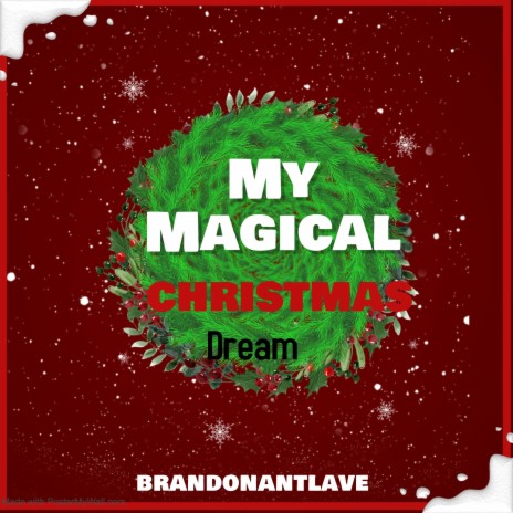 My Magical Christmas Dream (A Very Jolly Lavender Christmas) ft. XDUDE