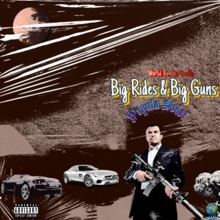 Big Rides & Big Guns