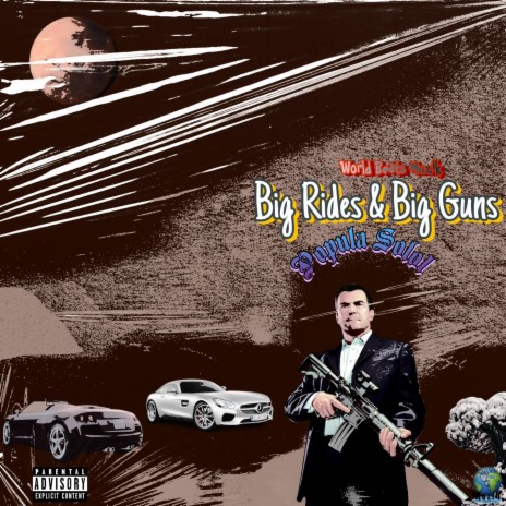 Big Rides & Big Guns | Boomplay Music