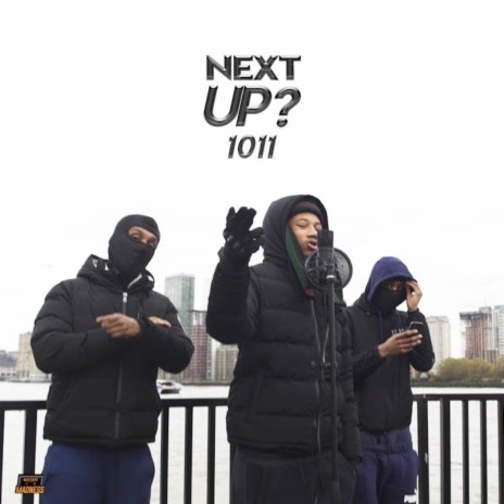 1011 Next Up (Instrumental) | Boomplay Music