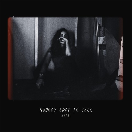 Nobody Left To Call - Slowed + Reverb | Boomplay Music