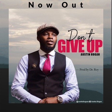Dont Giv Up | Boomplay Music