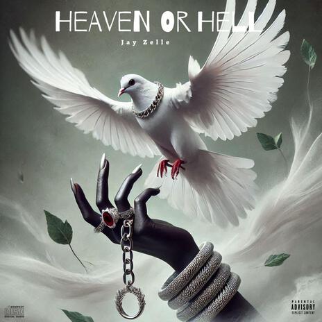 Heaven Or Hell | Boomplay Music