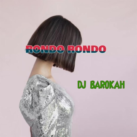 RONDO RONDO | Boomplay Music