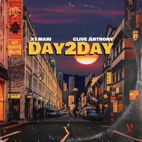 Day2Day ft. Clive Anthony | Boomplay Music