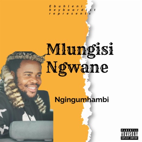 Ngingumhambi mhlabeni By Mlungisi Ngwane (Official Audio by Mlungisi)