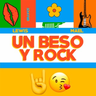 UN BESO Y ROCK