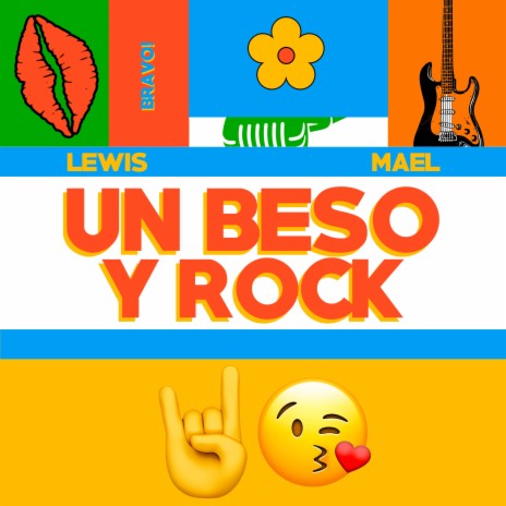 UN BESO Y ROCK ft. Lewis* | Boomplay Music