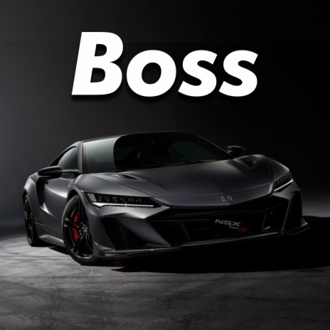 Boss | Boomplay Music