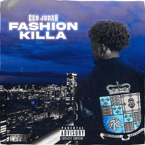 fashion killa | Boomplay Music