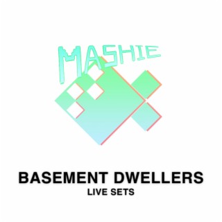 Basement Dwellers Live Set: Spring 2021
