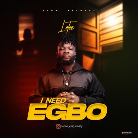 I Need Egbo | Boomplay Music