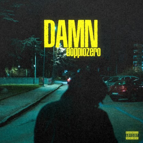 DAMN ft. Diemme | Boomplay Music