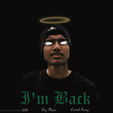 I'm Back ft. Big Madu & Cristal Freeze | Boomplay Music