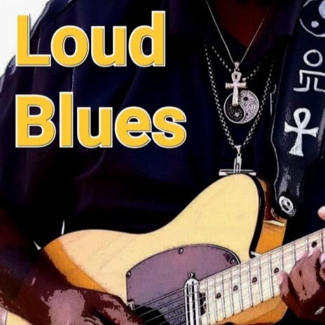 Loud Blues (Instrumental Version)