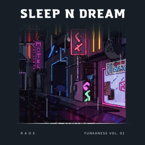 Sleep N Dream | Boomplay Music
