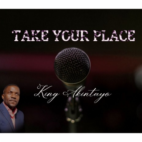Take Your Place | Boomplay Music