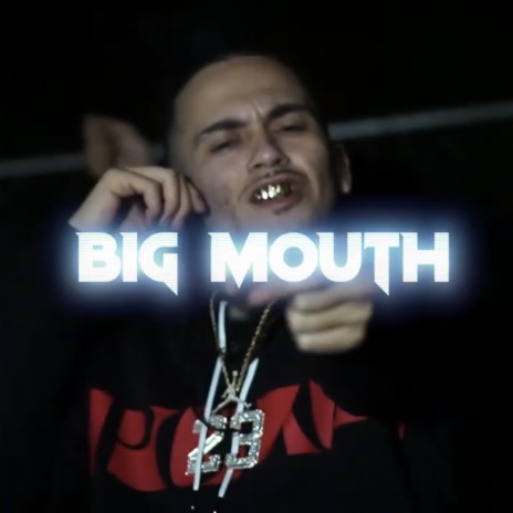 Big mouth ft. LB3x