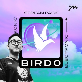 Birdo Stream Pack: Electronic