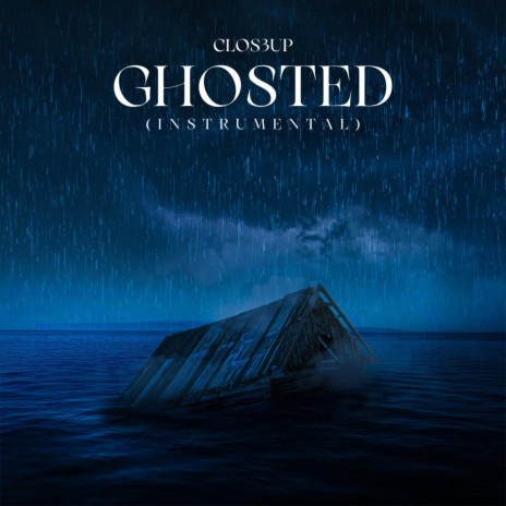 Ghosted (Instrumental) | Boomplay Music