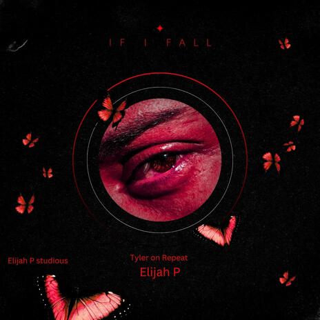 If I fall ft. Tyler on replay | Boomplay Music