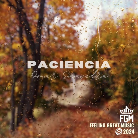 Paciencia | Boomplay Music