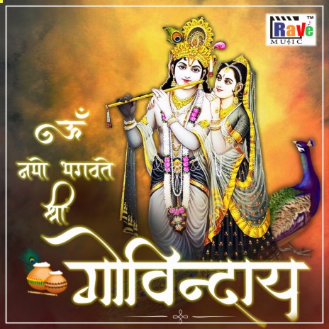 Om Namo Bhagwate Shri Govindaye | Boomplay Music