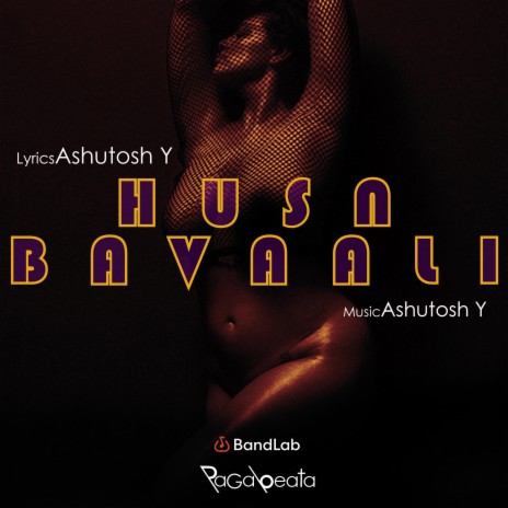 Husn Bavaali | Boomplay Music